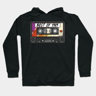 Best Of 1989 - Vintage Retro Cassette Birthday Gift Hoodie